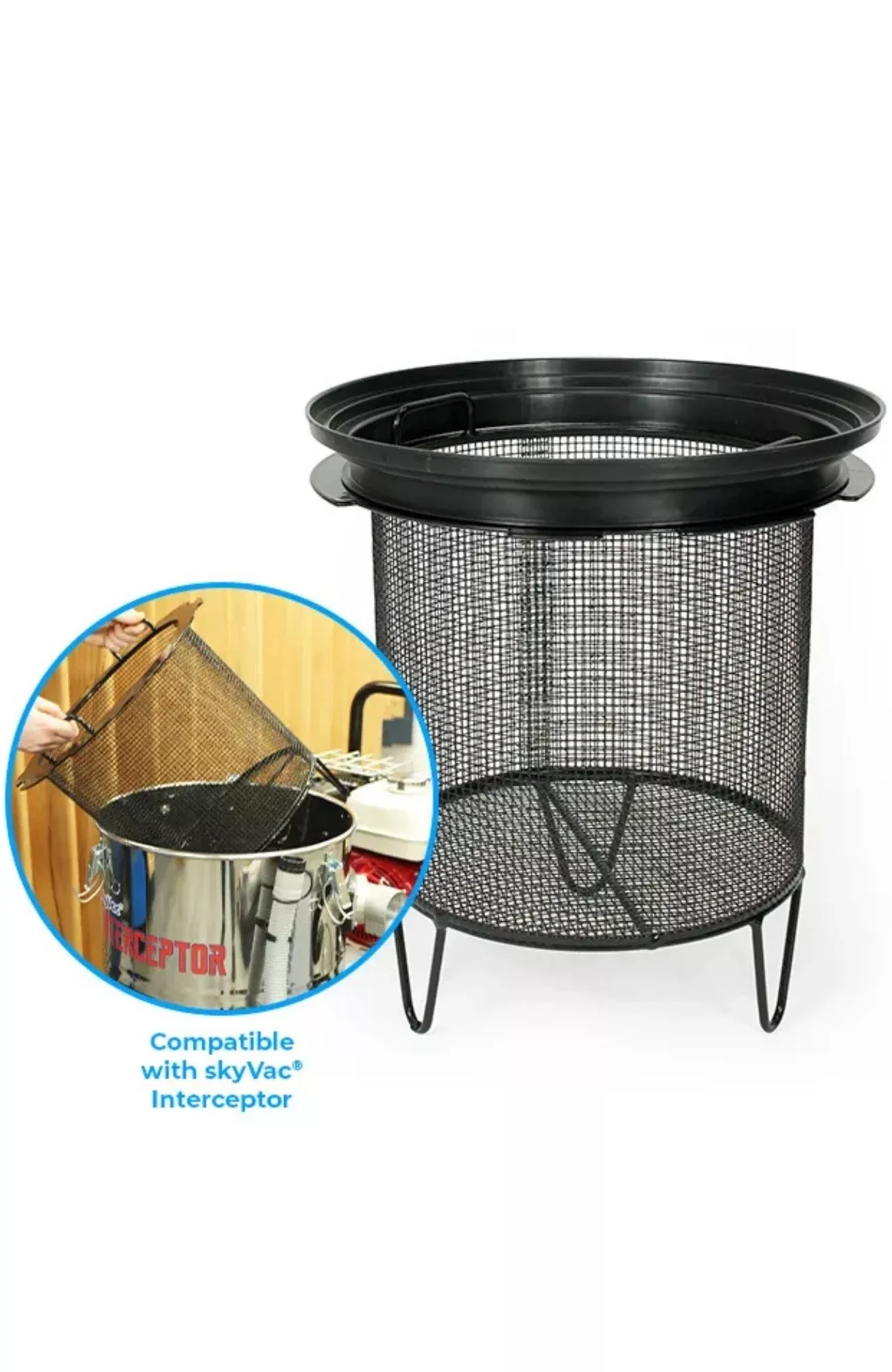 SkyVac Sieve Basket for Interceptor or 85 (You Choose)